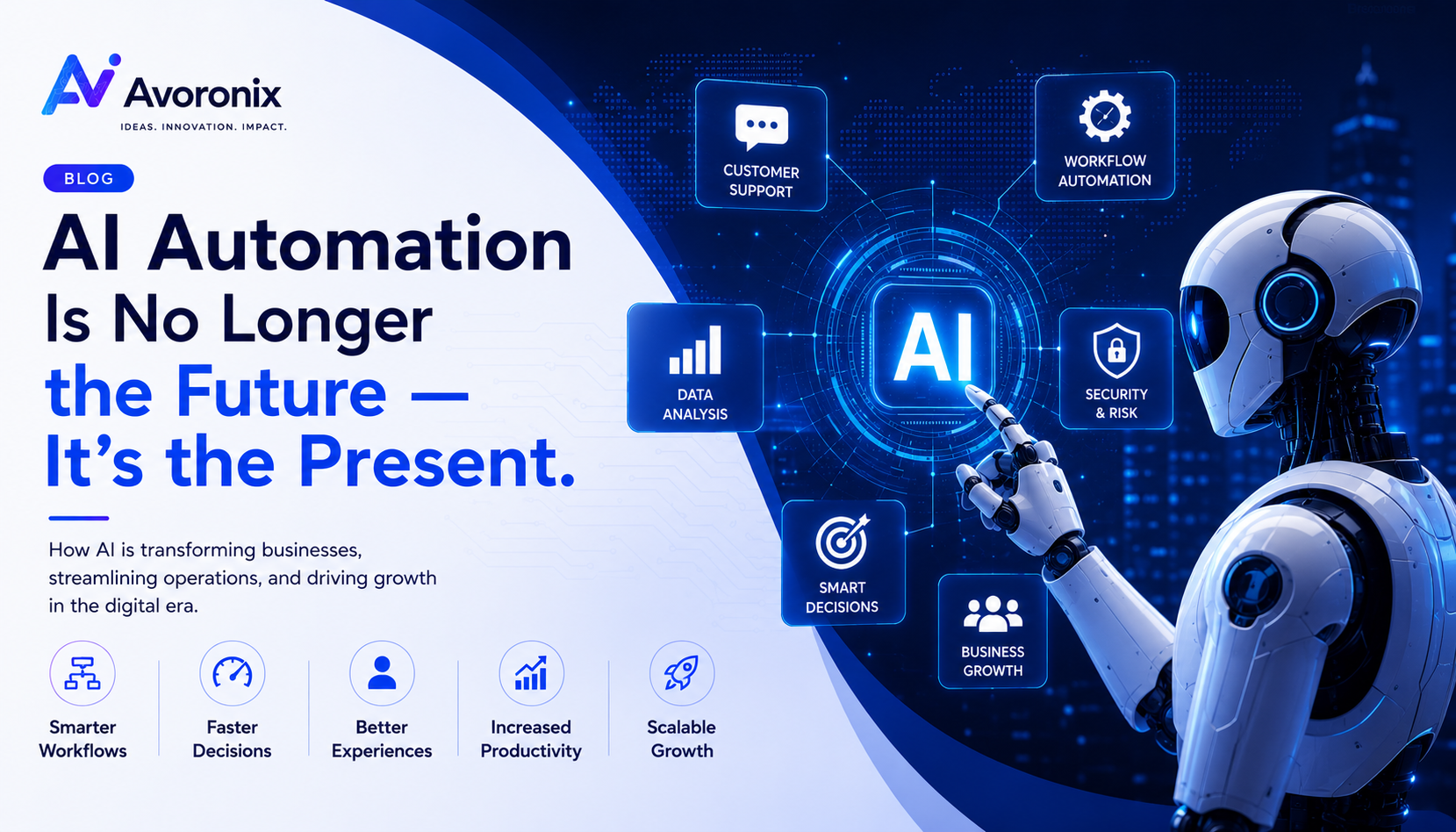 AI Automation Is No Longer the Future